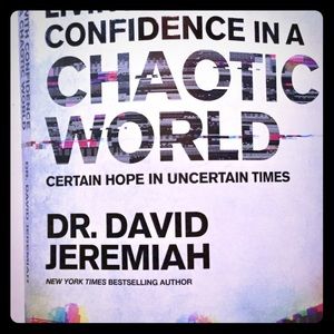 Living W/Confidence Chaotic World, David Jeremiah